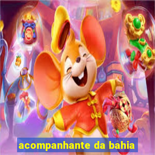 acompanhante da bahia